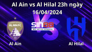 Nhận định, soi kèo Al Ain vs Al Hilal