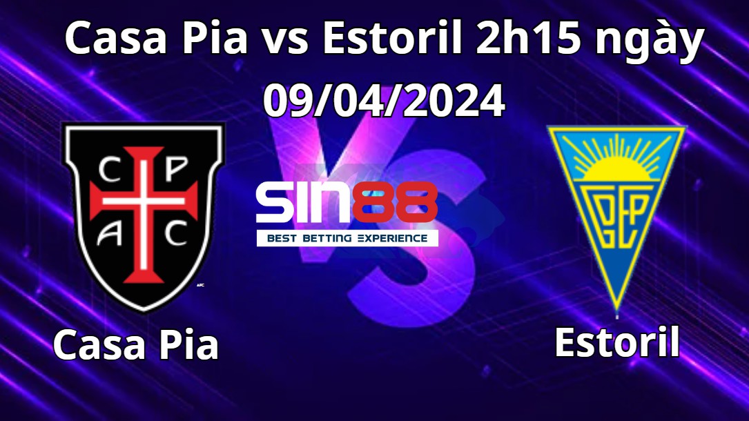 Nhận định trận đấu Casa Pia vs Estoril