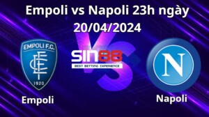 Nhận định, soi kèo Empoli vs Napoli