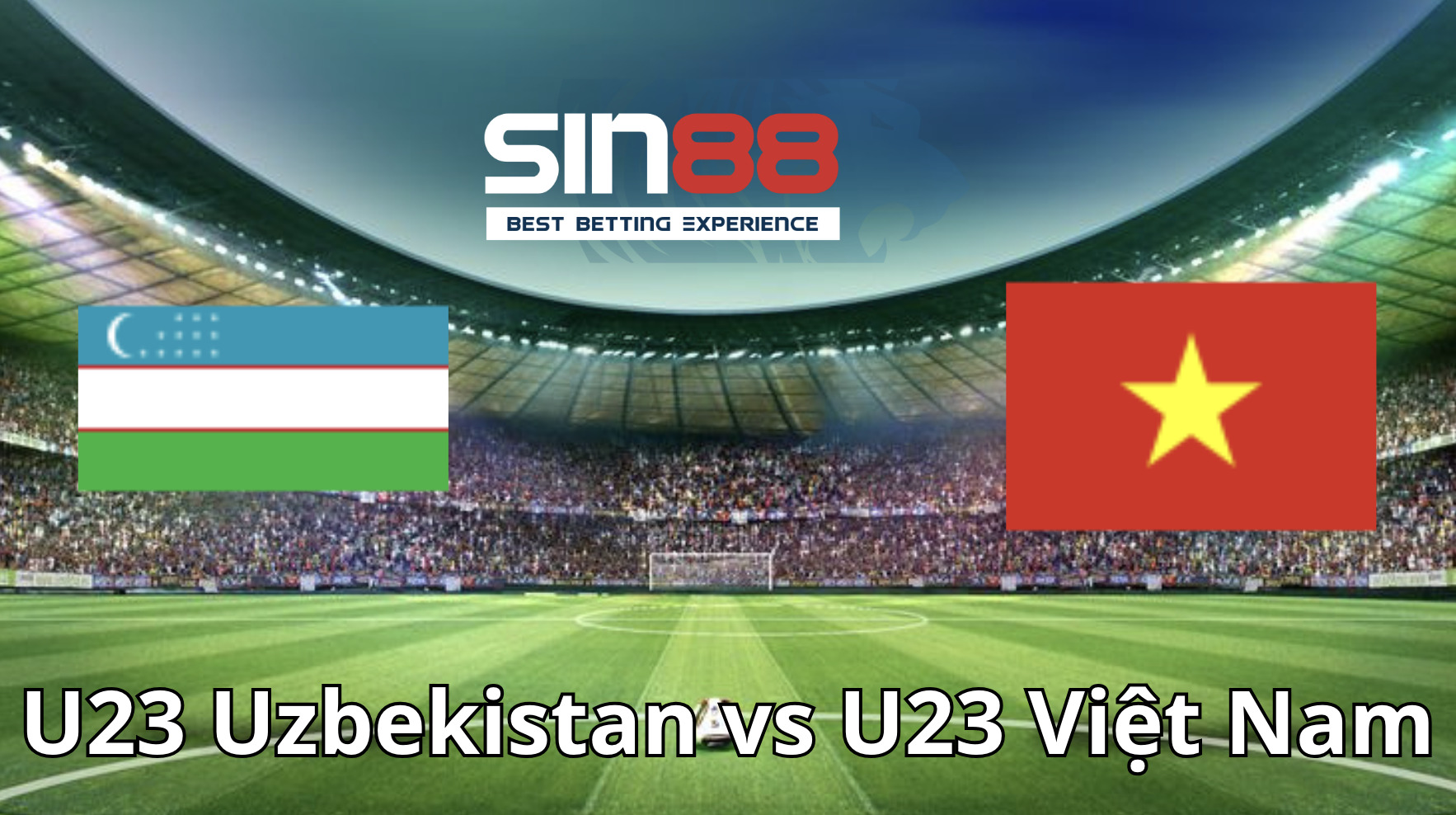 Soi kèo trận đấu U23 Uzbekistan vs U23 Việt Nam