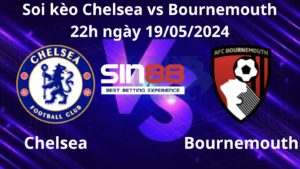Nhận định, soi kèo Chelsea vs Bournemouth