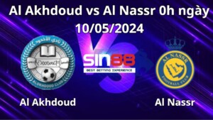 Nhận định, soi kèo Al Akhdoud vs Al Nassr