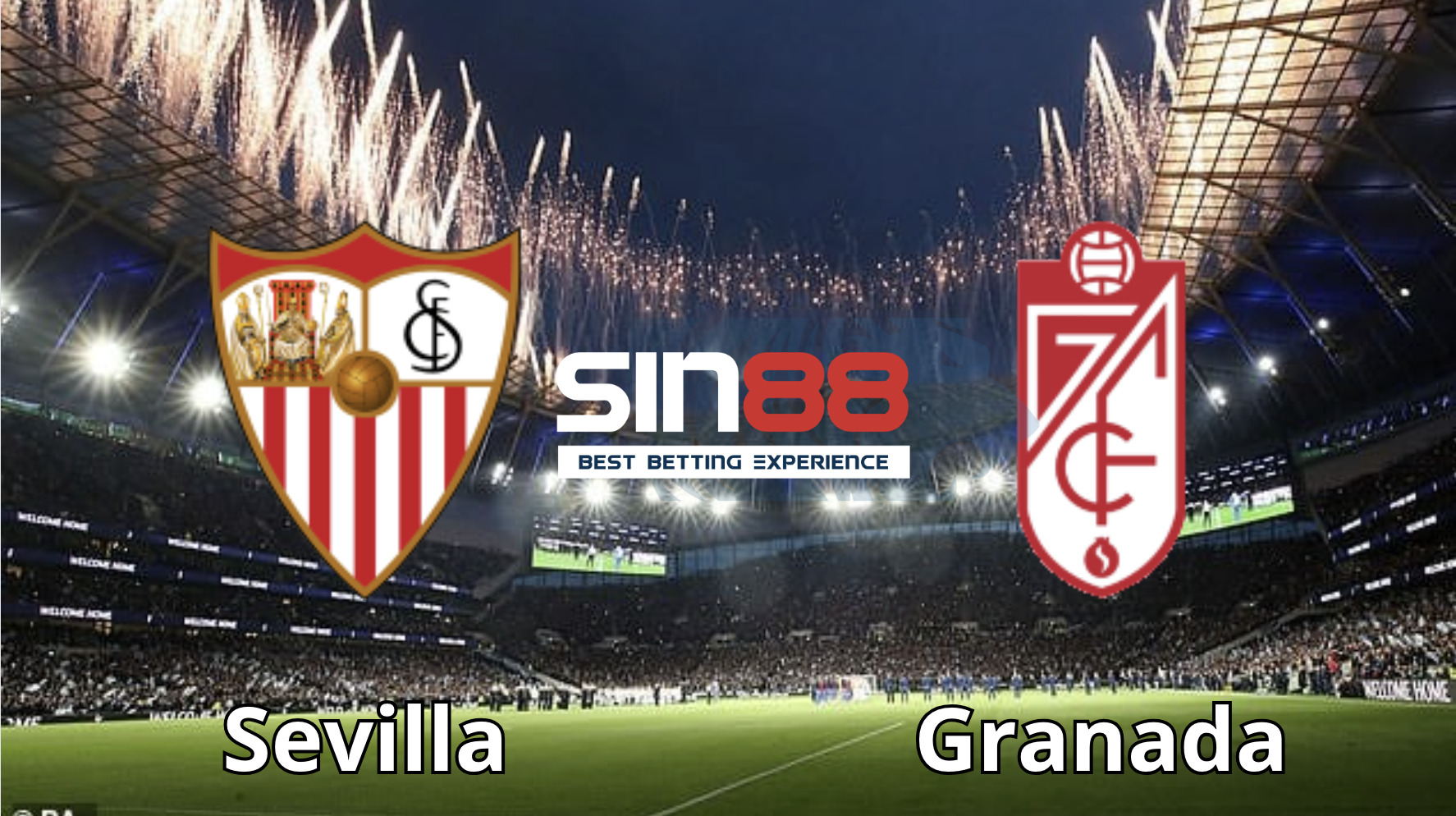 Soi kèo trận đấu Sevilla vs Granada
